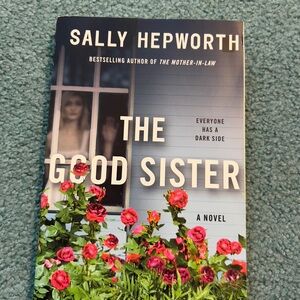 Sally Hepworth "The Good Sister" Paperback - Blue Cover with Pink Roses